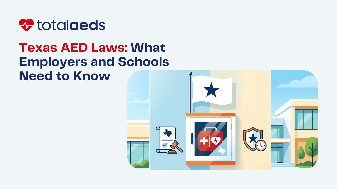 Texas AED Laws: What Employers and Schools Need to Know